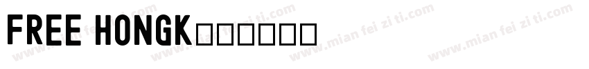 free hongk字体转换